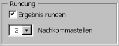 Optionen - Rundung